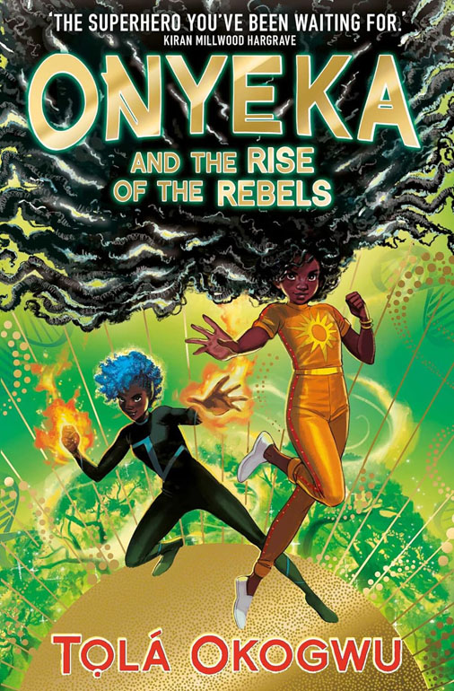 Cover: Onyeka And The Rise Of The Rebels