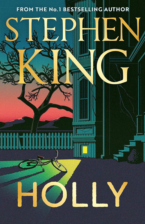 Holly: The Chilling New Masterwork From The No. 1 Sunday Times Bestseller
