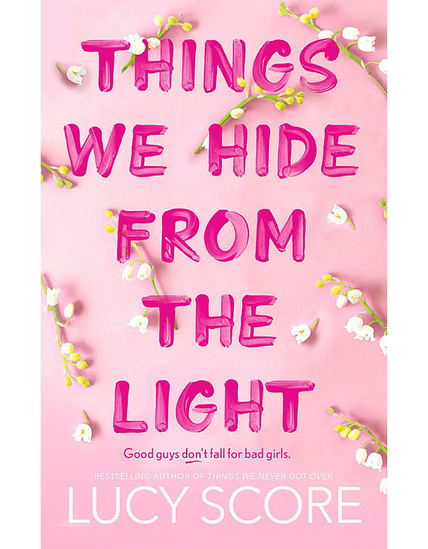 Things We Hide From The Light