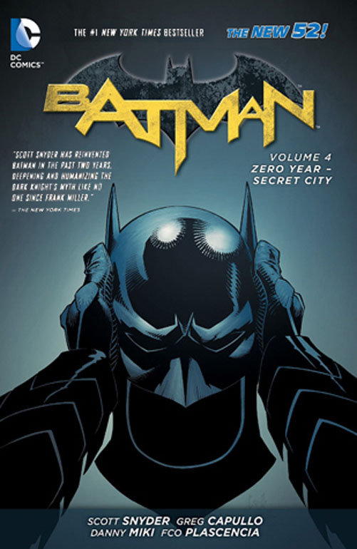 Batman Volume 4: Zero Year - Secret City (The New 52)