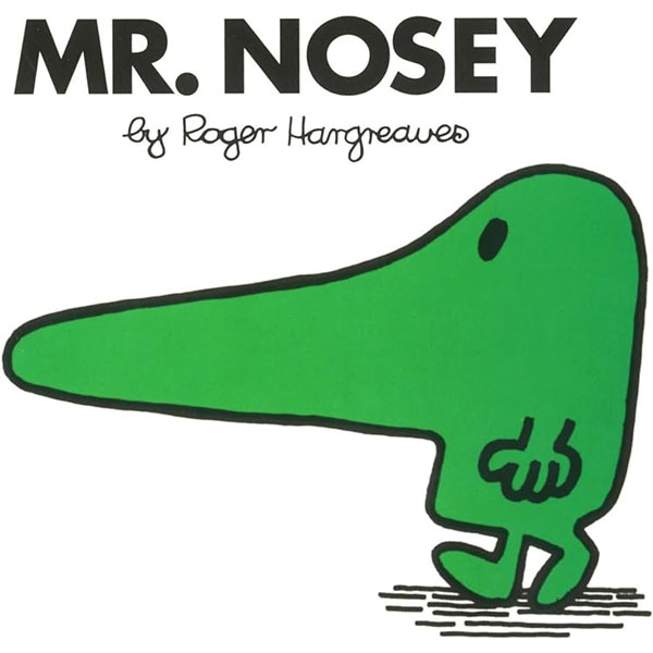Mr. Nosey