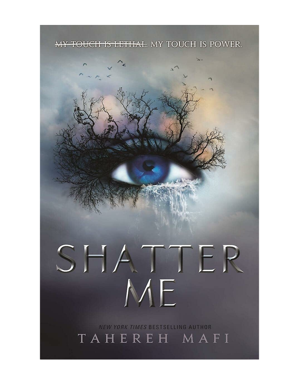 Shatter Me