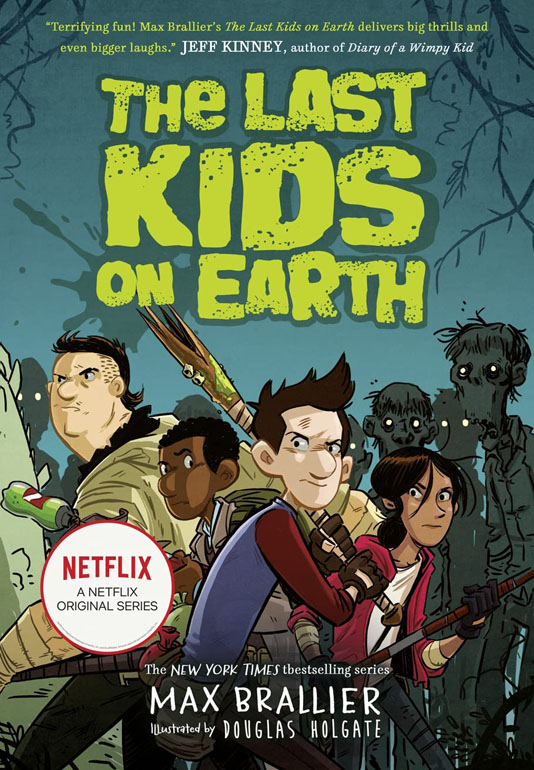 Cover: The Last Kids on Earth