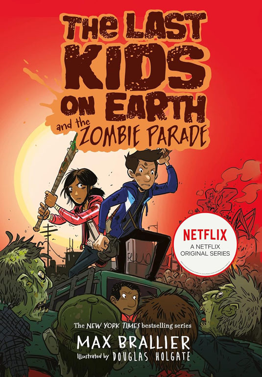 Cover: The Last Kids on Earth and the Zombie Parade