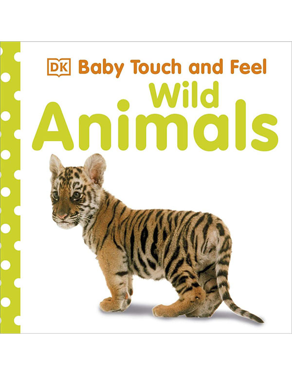 Cover: Baby Touch and Feel Wild Animals