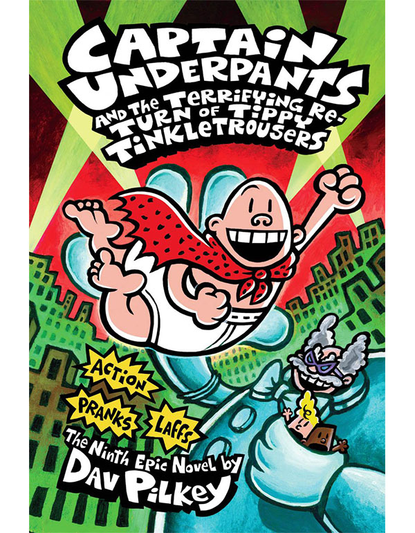 Captain Underpants and the Terrifying Return of Tippy Tinkletrousers
