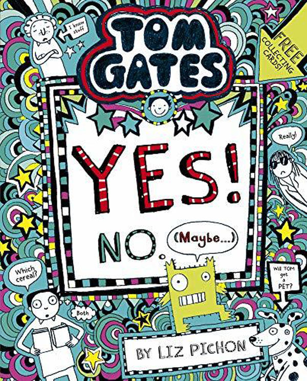 Cover: Tom Gates: Tom Gates:Yes! No. (Maybe...)