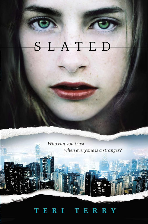 Slated Trilogy: Slated: Book 1