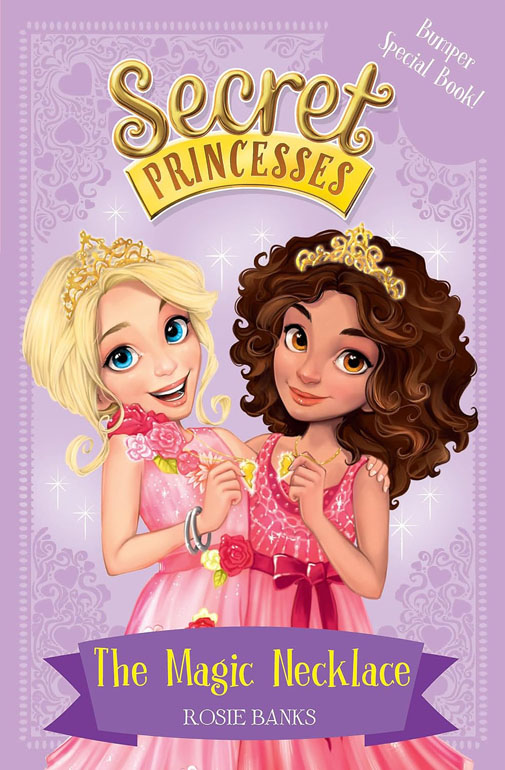 The Magic Necklace هغظ Bumper Special Book!: Book 1 (Secret Princesses)