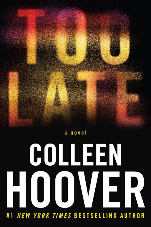 Too Late: The Darkest Thriller Of The Year