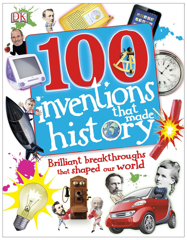 100 Inventions That Made History