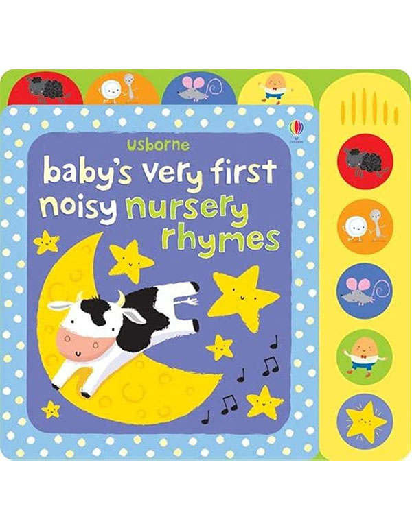 Cover: Baby's Very First Noisy Nursery Rhymes