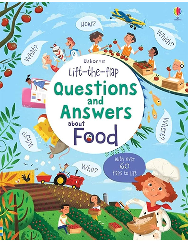 Lift-the-flap Questions and Answers about Food