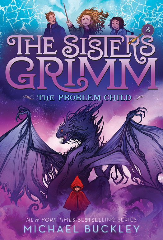 The Sisters Grimm : The Problem Child (Book 3)