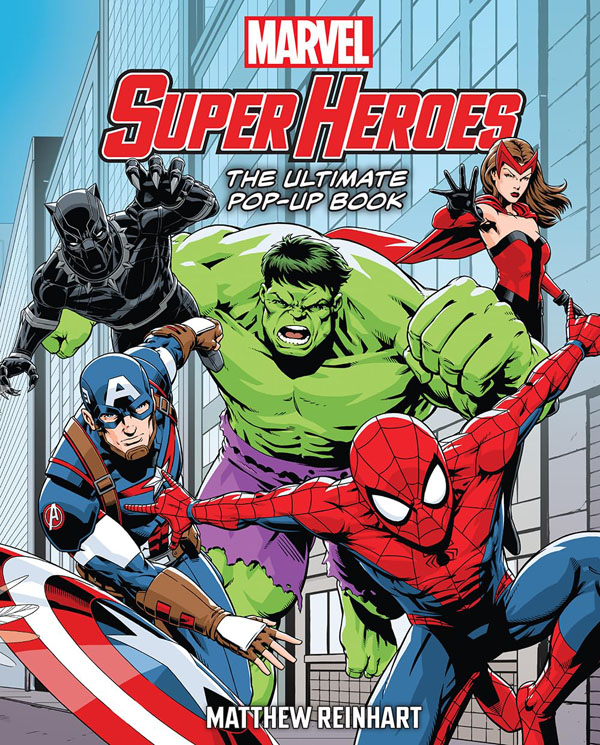 Cover: Marvel Super Heroes: The Ultimate Pop-Up Book