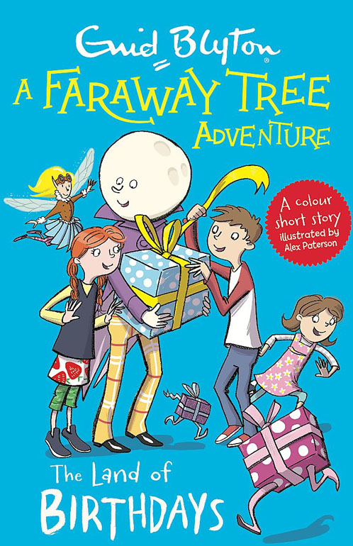 A Faraway Tree Adventure: The Land Of Birthdays: Colour Short Stories