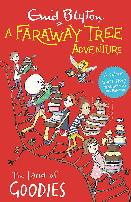 Cover: A Faraway Tree Adventure: The Land Of Goodies: Colour Short Stories