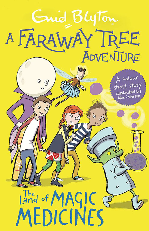 Cover: A Faraway Tree Adventure: The Land Of Magic Medicines: Colour Short Stories