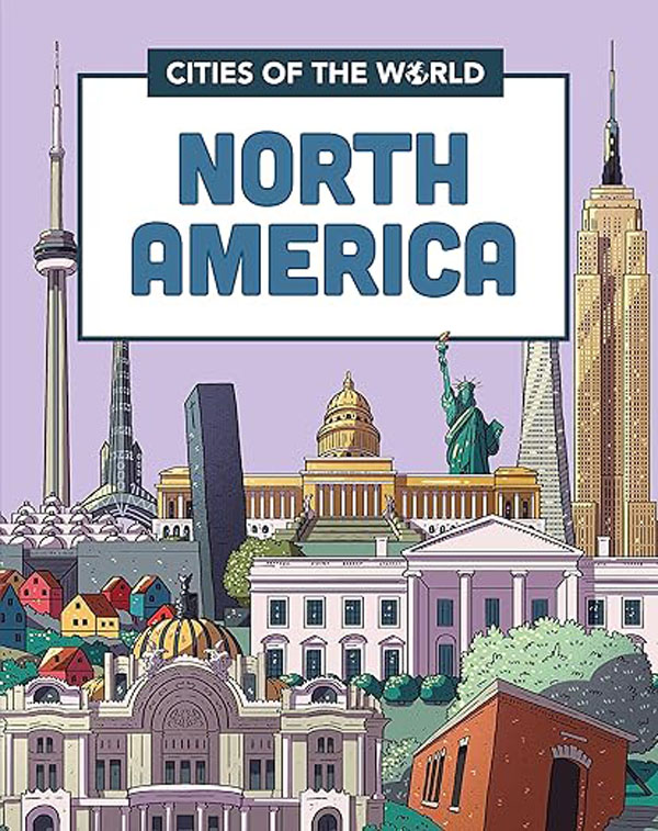 Cover: Cities of the World: Cities of North Ame
