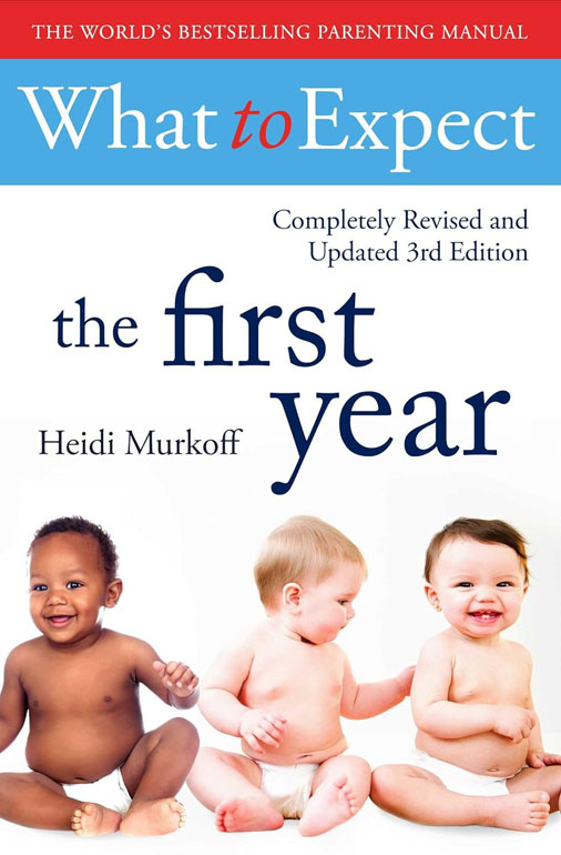 Cover: What To Expect The 1St Year, 3Rd  Edition