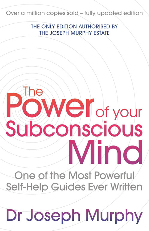 Cover: The Power Of Your Subconscious Mind (revised)
