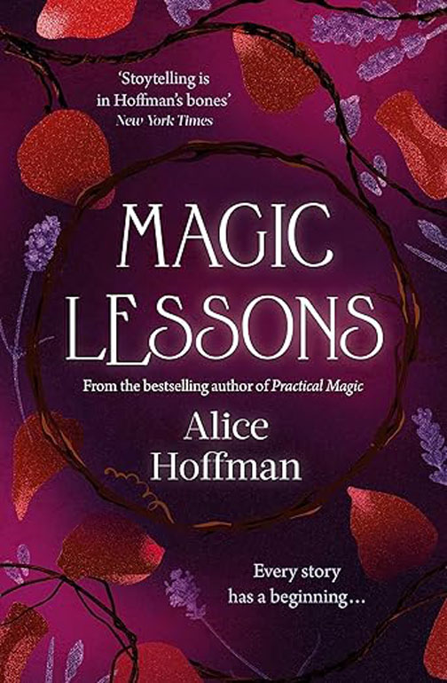 Cover: Magic Lessons: A Prequel to Practical Magic