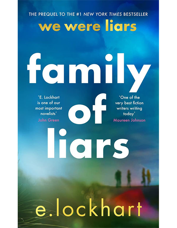 Family of Liars the Prequel to We Were Liars