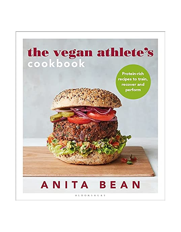 Cover: The Vegan Athlete's Cookbook: Protein-Rich Recipes to Train, Recover and Perform
