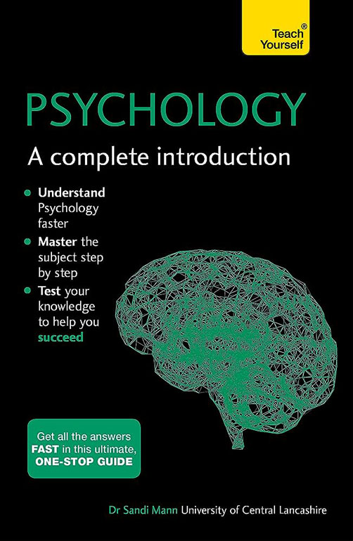 Psychology: A Complete Introduction: Teach Yourself