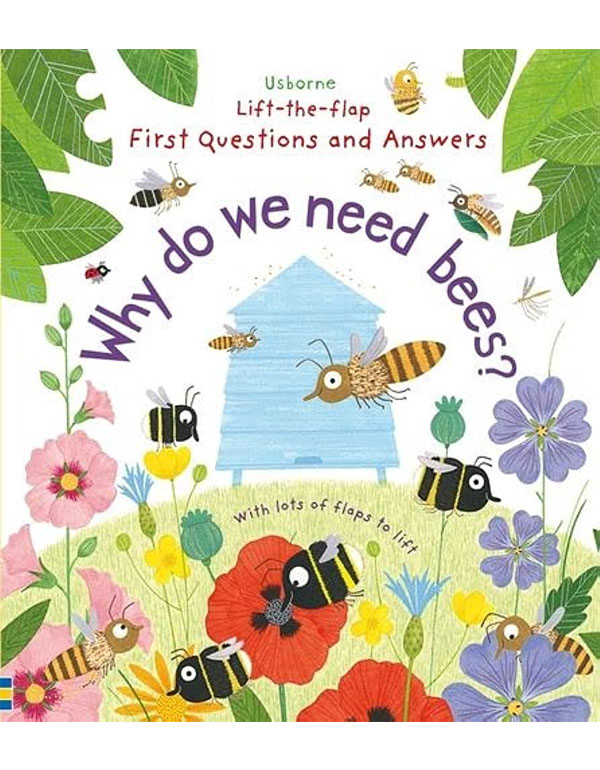 First Questions and Answers: Why do we need bees?