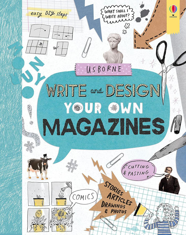 Cover: Write And Design Your Own Magazines