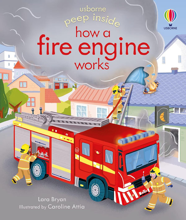 Cover: Peep Inside How A Fire Engine Works