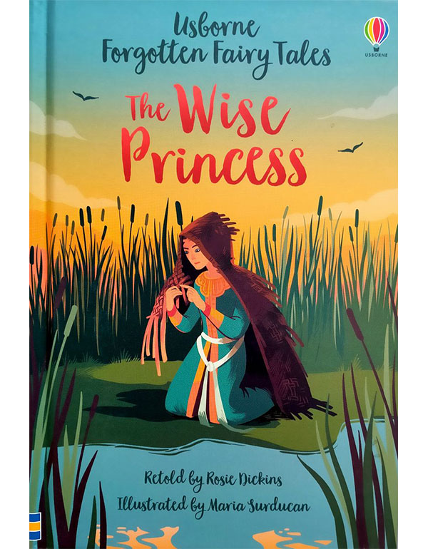 Forgotten Fairy Tales: The Wise Princess