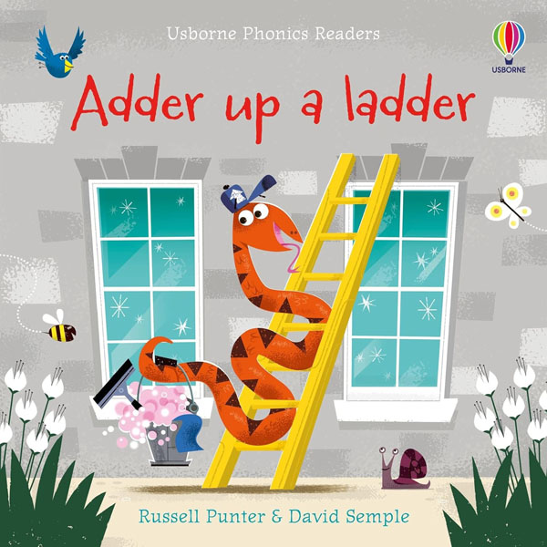 Cover: Phonics Readers: Adder Up A Ladder