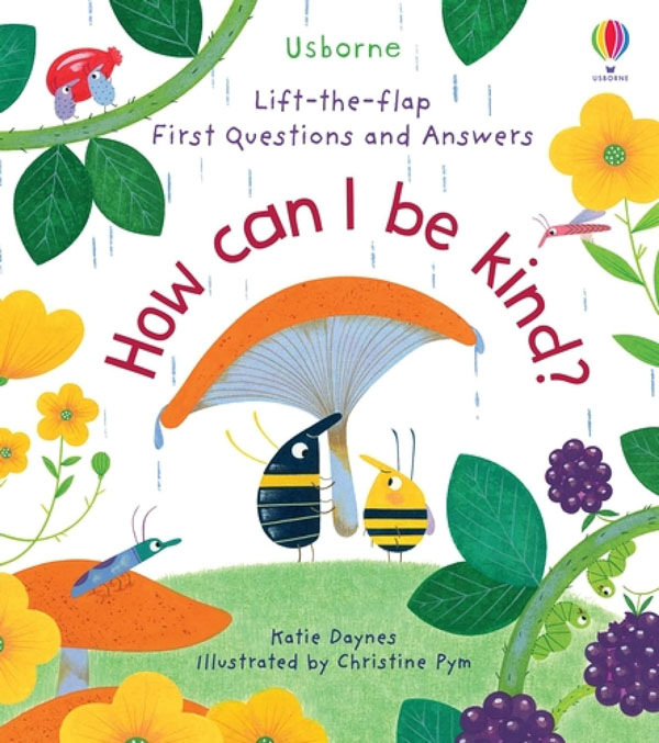 First Questions And Answers: How Can I Be Kind