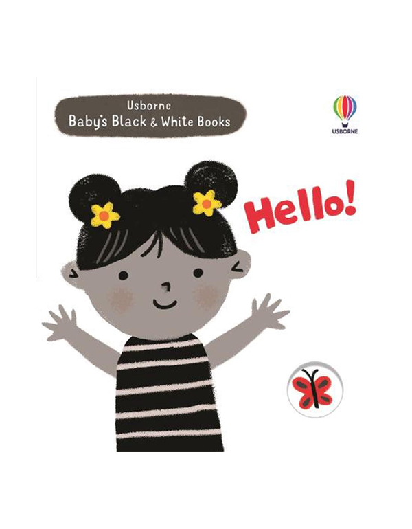 Baby'S Black And White Books: Hello!