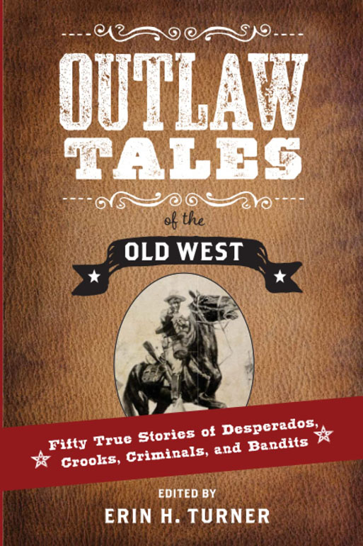 Outlaw Tales Of The Old West