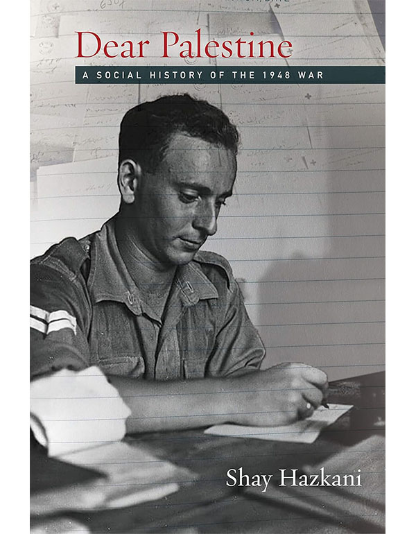 Dear Palestine – A Social History Of The 1948 War