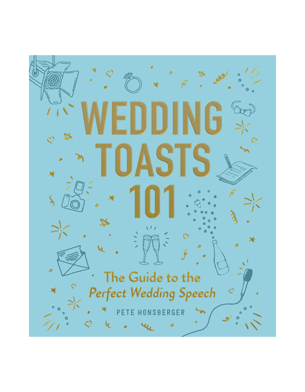 Wedding Toasts 101: The Guide to the Perfect Wedding Speech