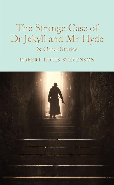 Cover: The Strange Case of Dr Jekyll and Mr Hyde and Other Stories