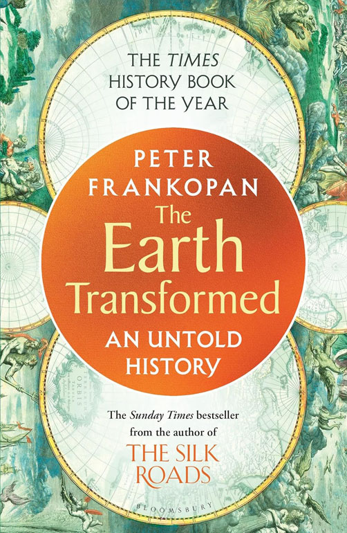 Cover: The Earth Transformed: An Untold History