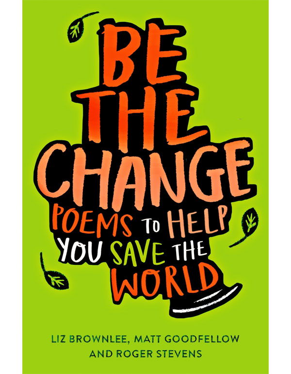 Be The Change