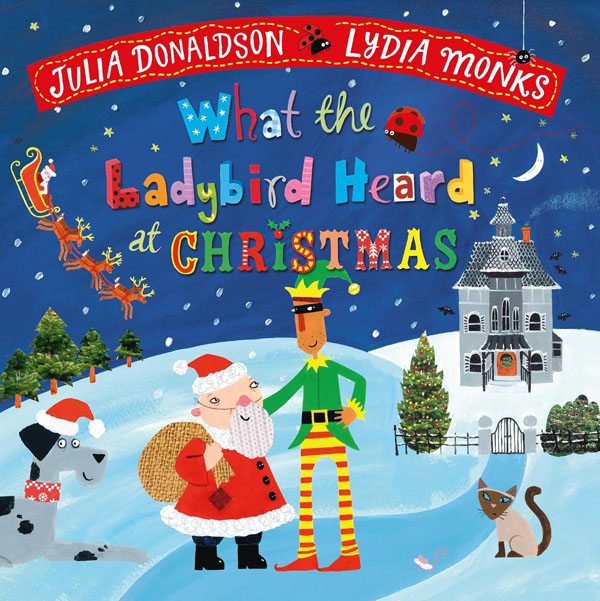 Cover: What the Ladybird Heard at Christmas: The Perfect Christmas Gift