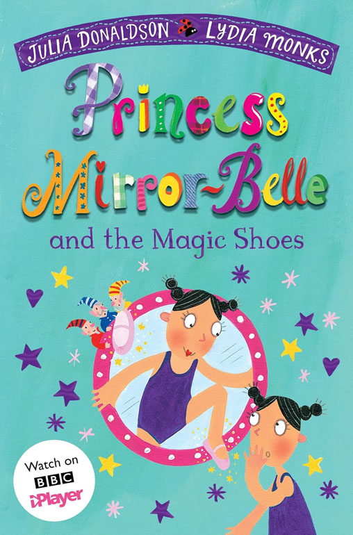 Cover: Princess Mirror-Belle and the Magic Shoes