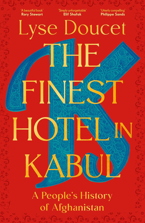 Cover: The Finest Hotel in Kabul