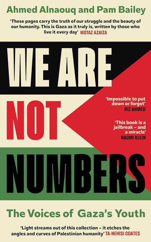 Cover: We Are Not Numbers: The Voices of Gaza’s Youth