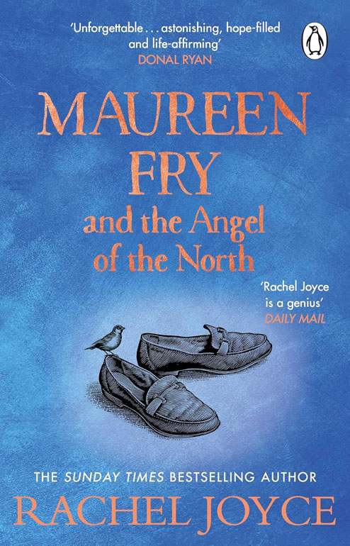 Cover: Maureen Fry And The Angel Of The North: From The Bestselling Author Of The Unlikely Pilgrimage Of Harold Fry