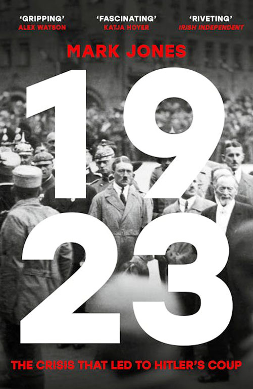 Cover: 1923: The Crisis That Led to Hitler's Coup