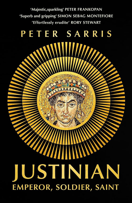 Justinian: Emperor, Soldier, Saint