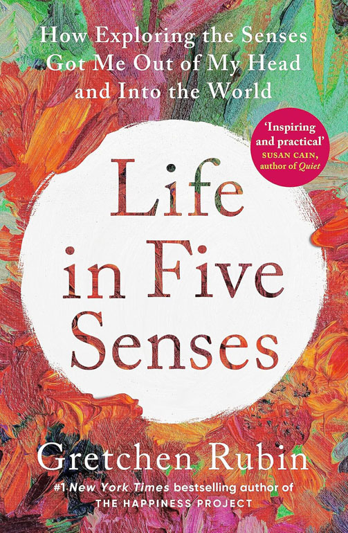 Cover: Life in Five Senses